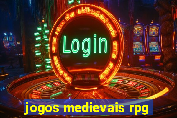 jogos medievais rpg